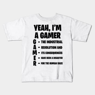 Yeah I'm A Gamer v3.0; White Shirt Kids T-Shirt